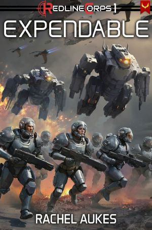 [Redline Corps 01] • Redline Corps · Expendable